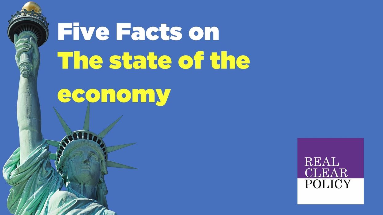 Five Facts on the state of the economy